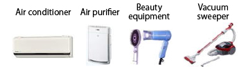 Air conditioner　Air purifier　Beauty equipment　Vacuum sweeper